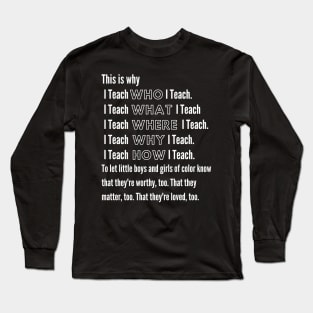 This is my WHY! Long Sleeve T-Shirt